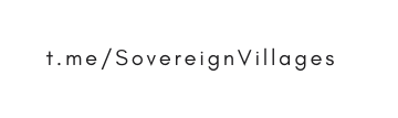 t me SovereignVillages